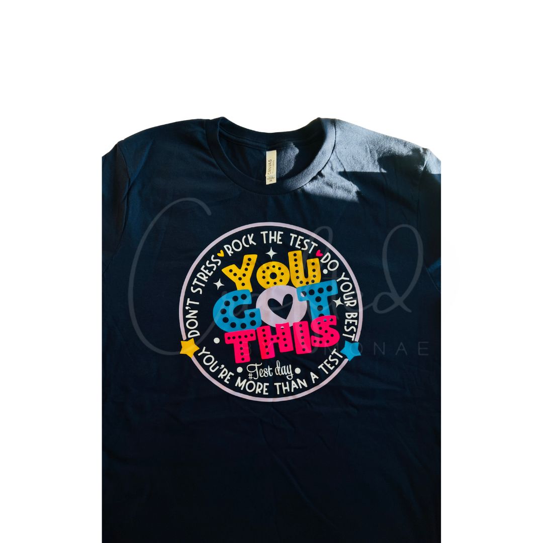 πππYou Got This Tee