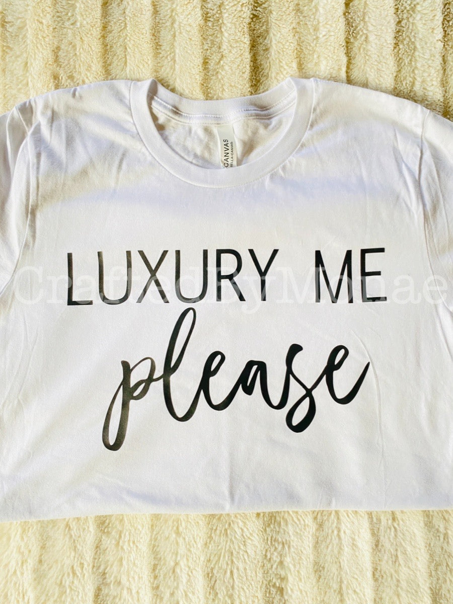 🪄Luxury Me Tee
