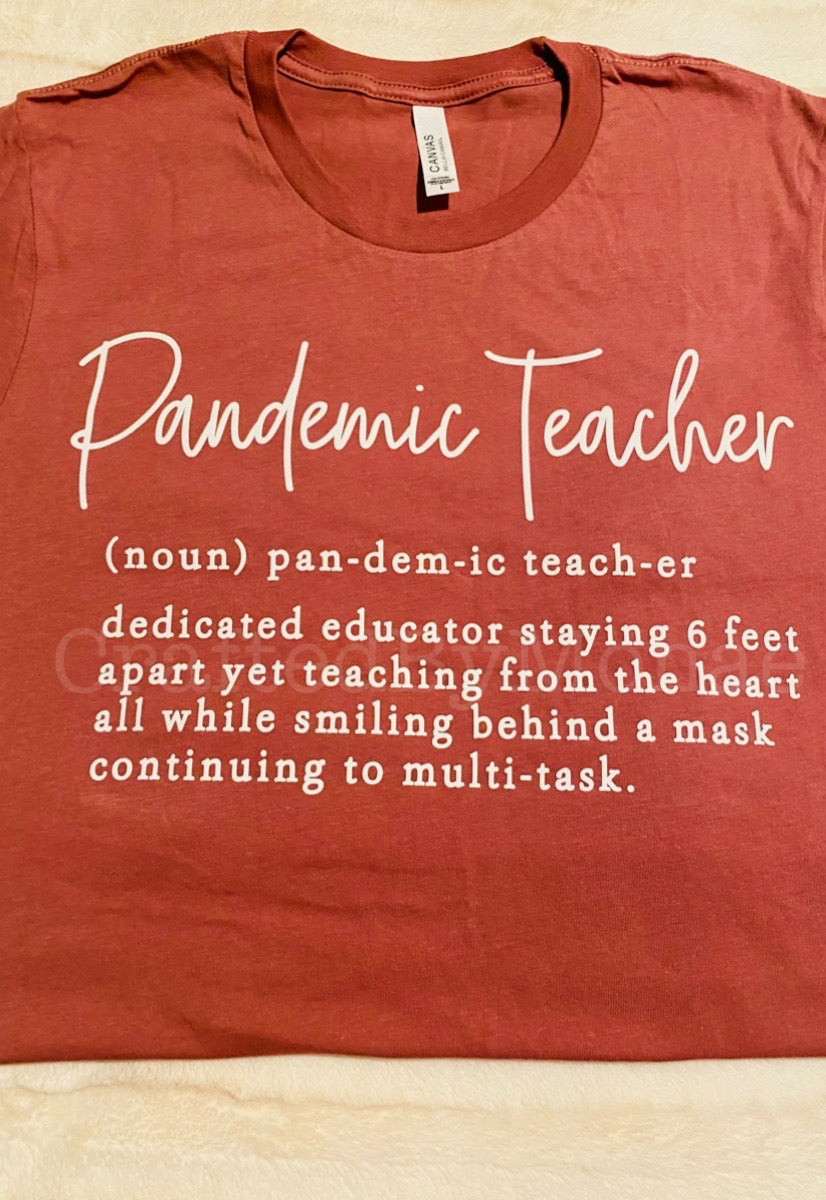 🙃Pandemic Teacher Tee