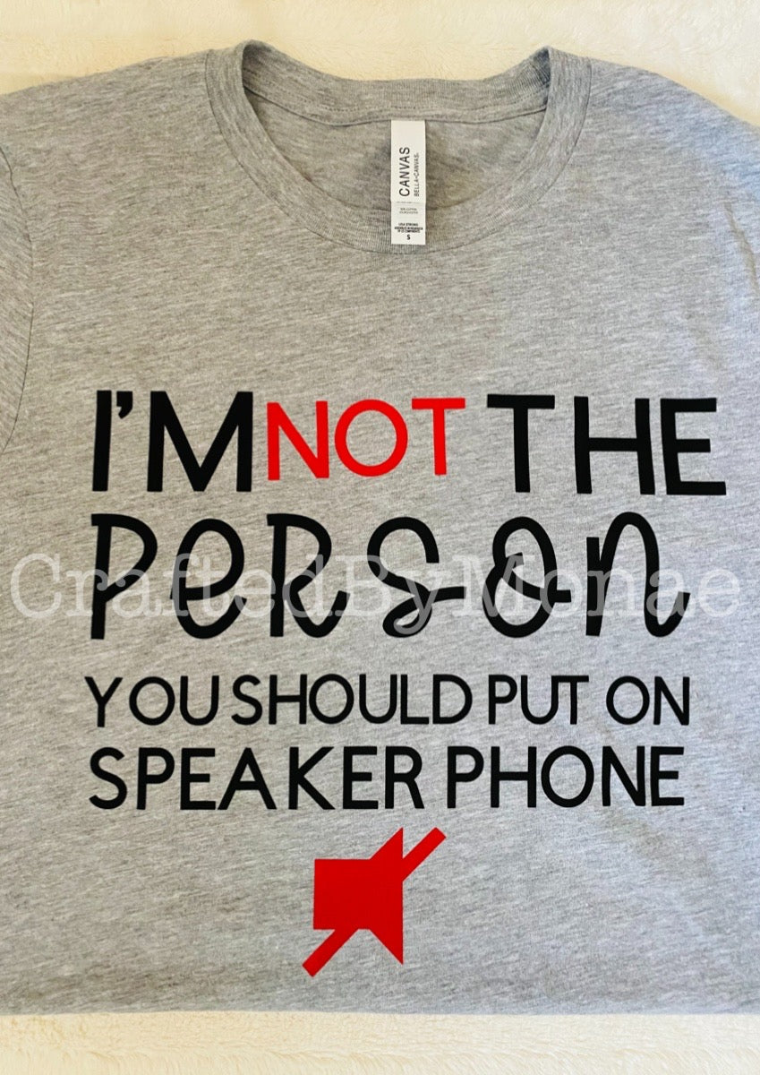 🙅♀️Not the One Tee