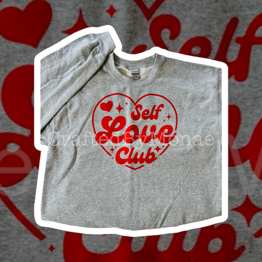 ❤️Self Love Club Sweatshirt